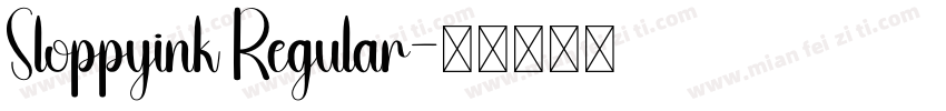 Sloppyink Regular字体转换